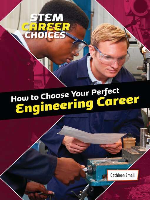 Title details for How to Choose Your Perfect Engineering Career by Cathleen Small - Available